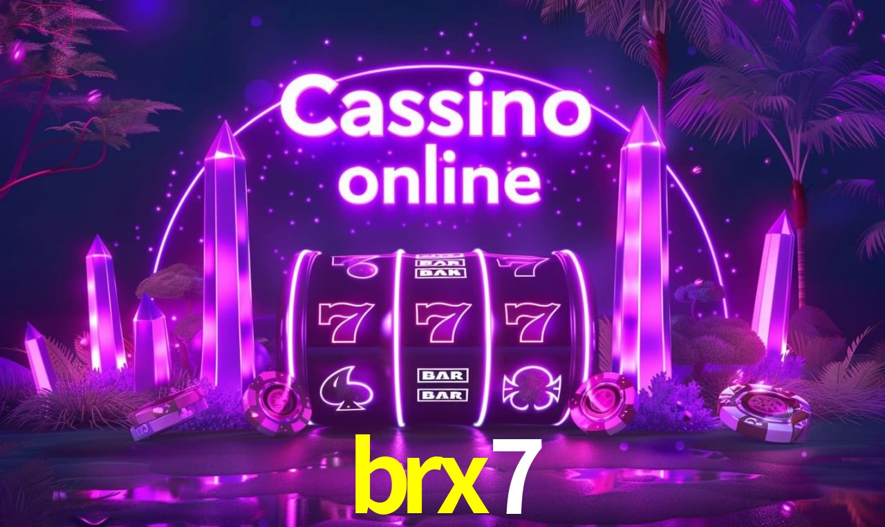 brx7 - Melhores sites de jogos de azar online - brx7.com